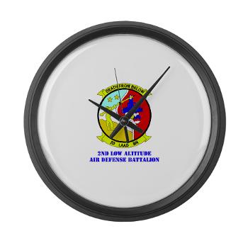 2LAADB - M01 - 03 - 2nd Low Altitude Air Defense Battalion (2nd LAAD) With text - Large Wall Clock