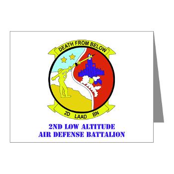 2LAADB - M01 - 02 - 2nd Low Altitude Air Defense Battalion (2nd LAAD) With text - Note Cards (Pk of 20)
