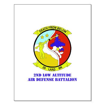 2LAADB - M01 - 02 - 2nd Low Altitude Air Defense Battalion (2nd LAAD) With text - Small Poster