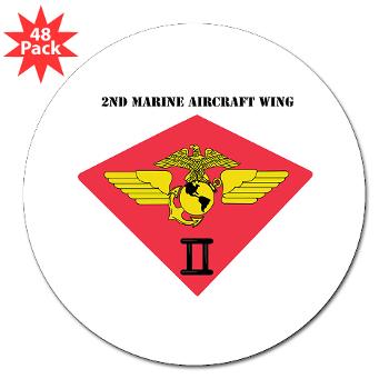 2MAW - M01 - 01 - 2nd Marine Aircraft Wing with Text 3" Lapel Sticker (48 pk) - Click Image to Close