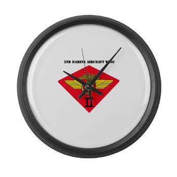 2MAW - M01 - 03 - 2nd Marine Aircraft Wing with Text Large Wall Clock - Click Image to Close