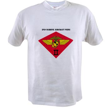 2MAW - A01 - 04 - 2nd Marine Aircraft Wing with Text Value T-Shirt - Click Image to Close