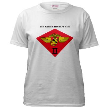 2MAW - A01 - 04 - 2nd Marine Aircraft Wing with Text Women's T-Shirt - Click Image to Close