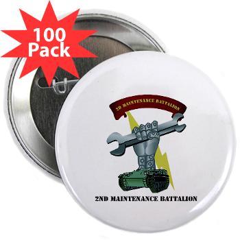 2MB - M01 - 01 - 2nd Maintenance Battalion with Text 2.25" Button (100 pack) - Click Image to Close