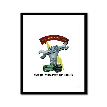 2MB - M01 - 02 - 2nd Maintenance Battalion with Text Framed Panel Print
