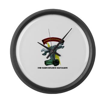 2MB - M01 - 03 - 2nd Maintenance Battalion with Text Large Wall Clock - Click Image to Close