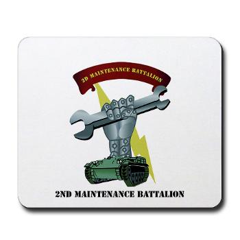 2MB - M01 - 03 - 2nd Maintenance Battalion with Text Mousepad