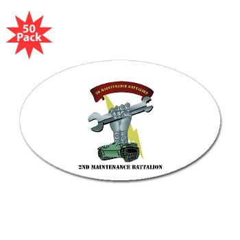 2MB - M01 - 01 - 2nd Maintenance Battalion with Text Sticker (Oval 50 pk)
