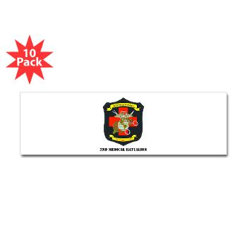 2MBN - M01 - 01 - 2nd Medical Battalion with Text - Sticker (Bumper 10 pk) - Click Image to Close