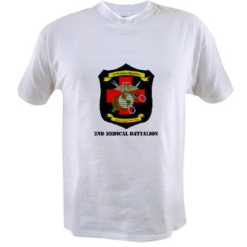 2MBN - A01 - 04 - 2nd Medical Battalion with Text - Value T-shirt