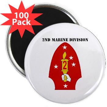 2MD - M01 - 01 - 2nd Marine Division with Text - 2.25" Magnet (100 pack)