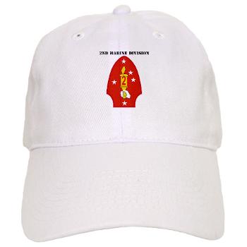 2MD - A01 - 01 - 2nd Marine Division with Text - Cap