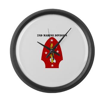 2MD - M01 - 03 - 2nd Marine Division with Text - Large Wall Clock