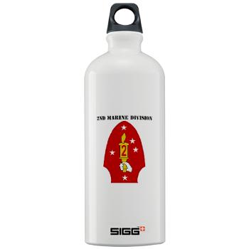 2MD - M01 - 03 - 2nd Marine Division with Text - Sigg Water Bottle 1.0L - Click Image to Close