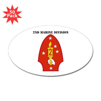 2MD - M01 - 01 - 2nd Marine Division with Text - Sticker (Oval 50 pk) - Click Image to Close