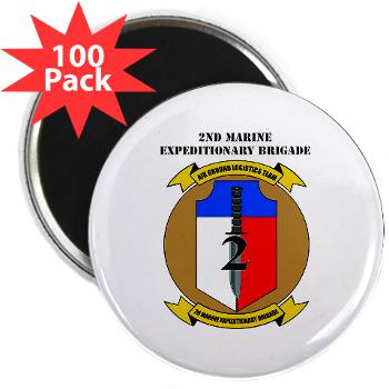 2MEB - M01 - 01 - 2nd Marine Expeditionary Brigade with Text - 2.25" Magnet (100 pack) - Click Image to Close