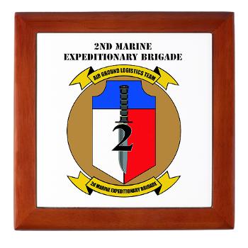 2MEB - M01 - 03 - 2nd Marine Expeditionary Brigade with Text - Keepsake Box