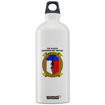 2MEB - M01 - 03 - 2nd Marine Expeditionary Brigade with Text - Sigg Water Bottle 1.0L