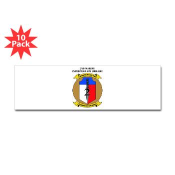 2MEB - M01 - 01 - 2nd Marine Expeditionary Brigade with Text - Sticker (Bumper 10 pk)