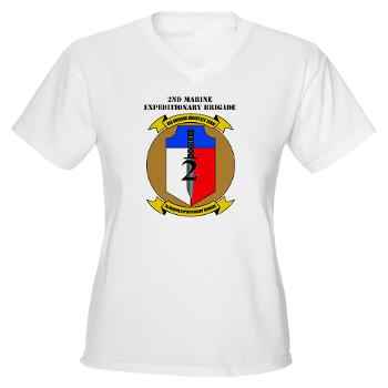 2MEB - A01 - 04 - 2nd Marine Expeditionary Brigade with Text - Women's V-Neck T-Shirt