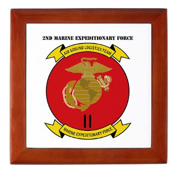 2MEF - M01 - 03 - 2nd Marine Expeditionary Force with Text Keepsake Box
