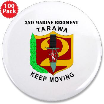 2MR - M01 - 01 - 2nd Marine Regiment with Text 3.5" Button (100 pack)