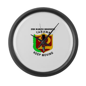 2MR - M01 - 03 - 2nd Marine Regiment with Text Large Wall Clock