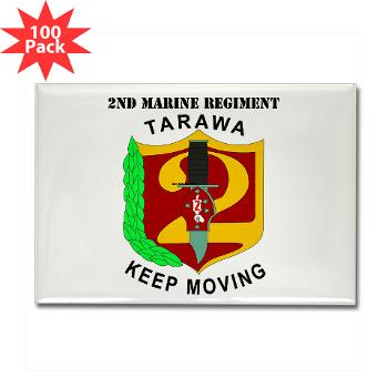 2MR - M01 - 01 - 2nd Marine Regiment with Text Rectangle Magnet (100 pack)