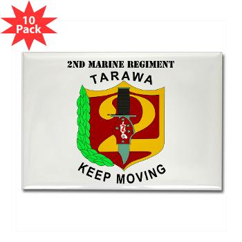 2MR - M01 - 01 - 2nd Marine Regiment with Text Rectangle Magnet (10 pack)