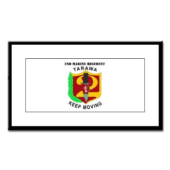 2MR - M01 - 02 - 2nd Marine Regiment with Text Small Framed Print