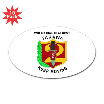 2MR - M01 - 01 - 2nd Marine Regiment with Text Sticker (Oval 10 pk)