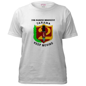2MR - A01 - 04 - 2nd Marine Regiment with Text Women's T-Shirt - Click Image to Close