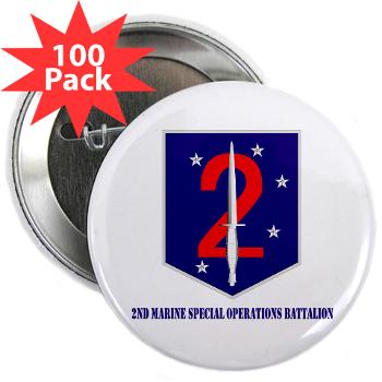 2MSOB - M01 - 01 - 2nd Marine Special Operations Bn with Text - 2.25" Button (100 pack) - Click Image to Close