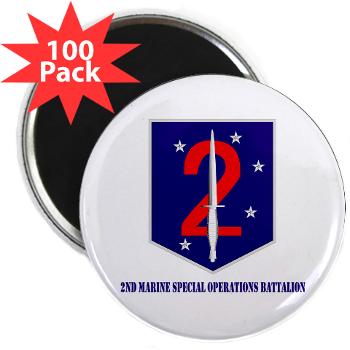 2MSOB - M01 - 01 - 2nd Marine Special Operations Bn with Text - 2.25" Magnet (100 pack)