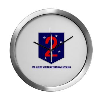 2MSOB - M01 - 03 - 2nd Marine Special Operations Bn with Text - Modern Wall Clock