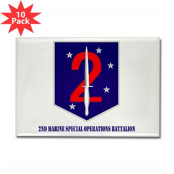 2MSOB - M01 - 01 - 2nd Marine Special Operations Bn with Text - Rectangle Magnet (10 pack) - Click Image to Close