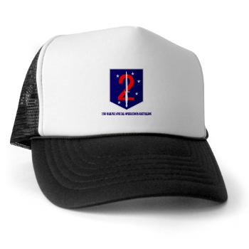 2MSOB - A01 - 02 - 2nd Marine Special Operations Bn with Text - Trucker Hat - Click Image to Close