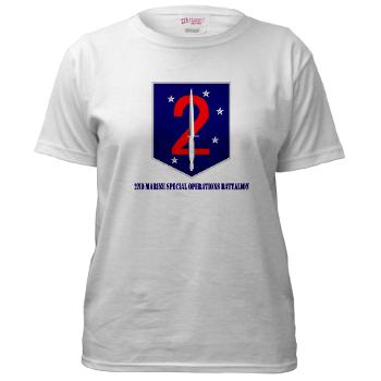 2MSOB - A01 - 04 - 2nd Marine Special Operations Bn with Text - Women's T-Shirt