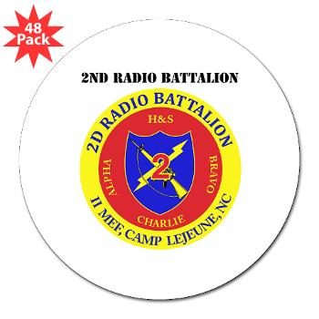 2RB - A01 - 01 - USMC - 2nd Radio Battalion with Text - 3" Lapel Sticker (48 pk)