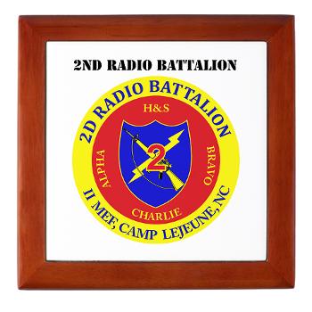 2RB - A01 - 01 - USMC - 2nd Radio Battalion with Text - Keepsake Box