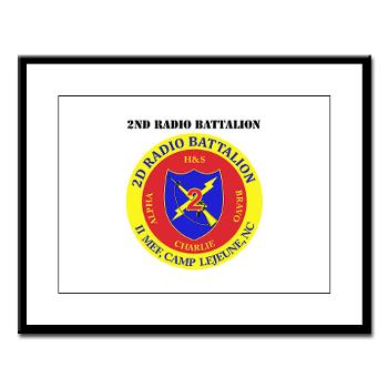 2RB - A01 - 01 - USMC - 2nd Radio Battalion with Text - Large Framed Print