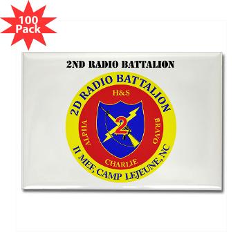 2RB - A01 - 01 - USMC - 2nd Radio Battalion with Text - Rectangle Magnet (100 pack)