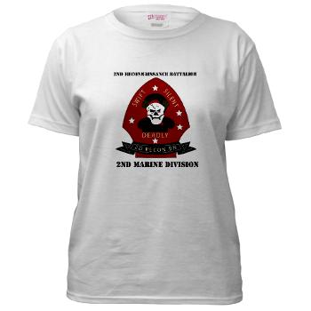 2RB - A01 - 04 - 2nd Reconnaissance Bn with Text Women's T-Shirt