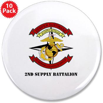 2SB - M01 - 01 - 2nd Supply Battalion with Text - 3.5" Button (10 pack)