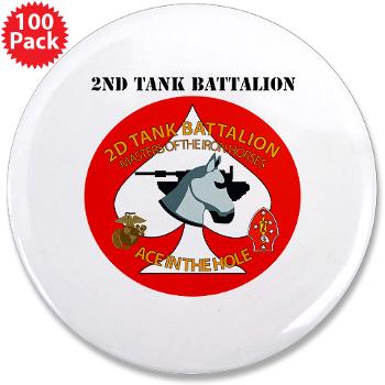2TB - M01 - 01 - 2nd Tank Battalion with Text - 3.5" Button (100 pack)