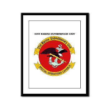 31MEU - M01 - 02 - 31st Marine Expeditionary Unit with text Framed Panel Print