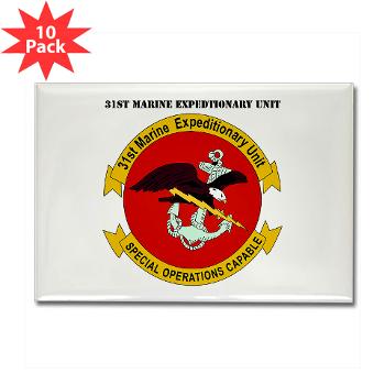 31MEU - M01 - 01 - 31st Marine Expeditionary Unit with text Rectangle Magnet (10 pack)