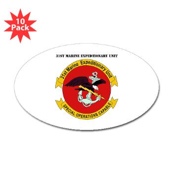 31MEU - M01 - 01 - 31st Marine Expeditionary Unit with text Sticker (Oval 10 pk)