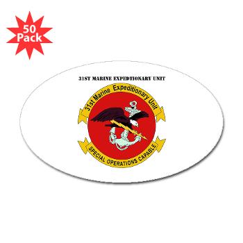 31MEU - M01 - 01 - 31st Marine Expeditionary Unit with text Sticker (Oval 50 pk)