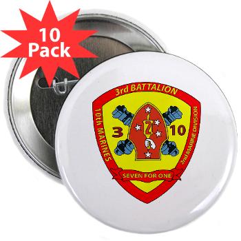 3B10M - A01 - 01 - USMC - 3rd Battalion 10th Marines - 2.25" Button (10 pack)